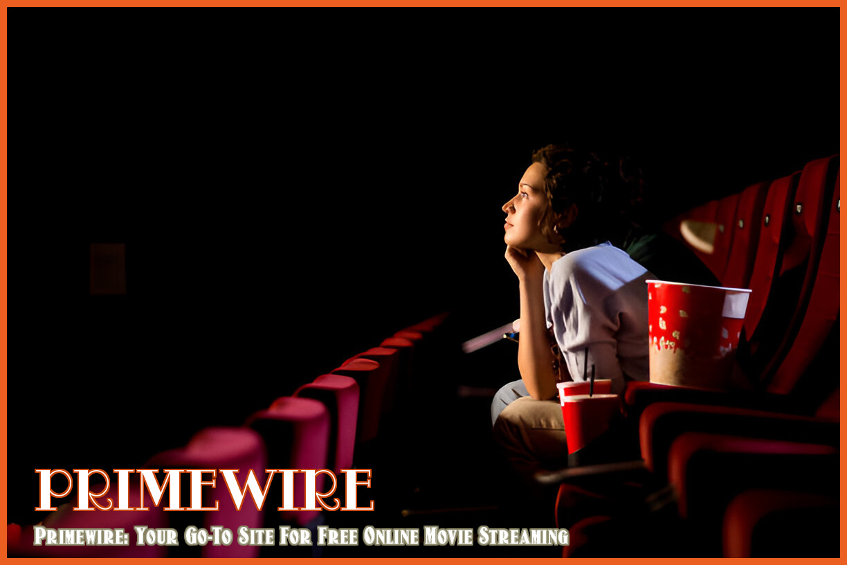 Image of Primewire: Your Go-To Site for Free Online Movie Streaming